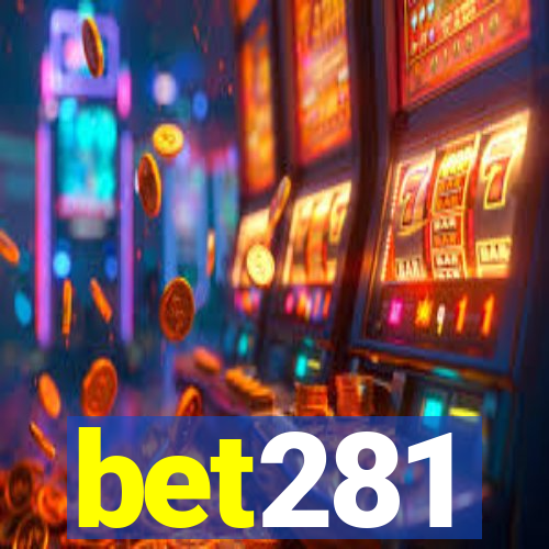 bet281