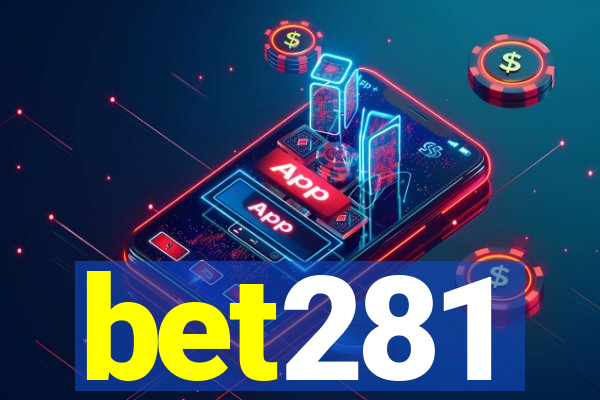 bet281