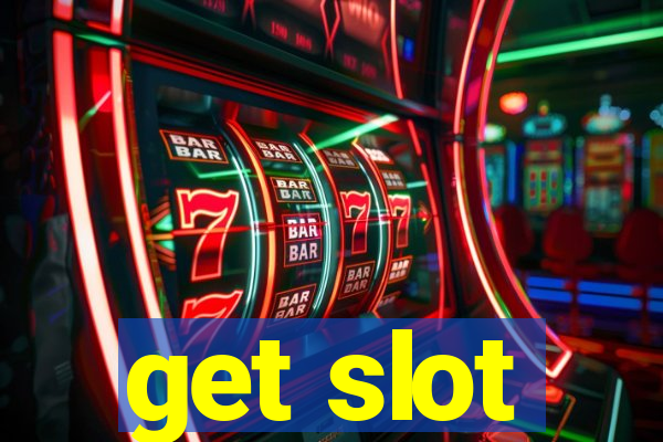 get slot