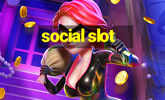 social slot