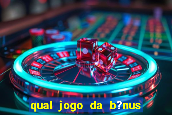 qual jogo da b?nus sem depósito