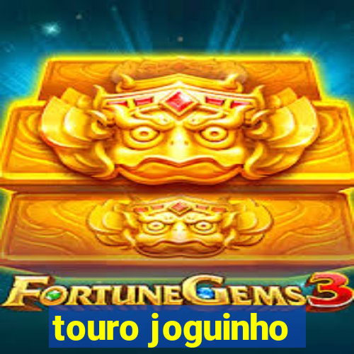 touro joguinho