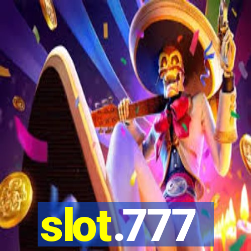 slot.777