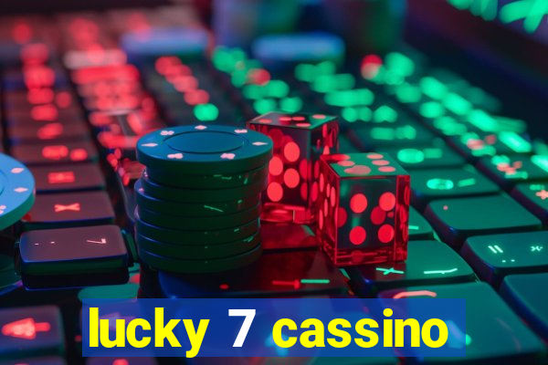 lucky 7 cassino