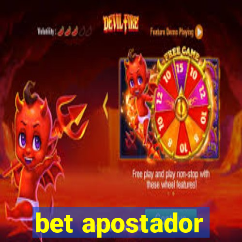 bet apostador