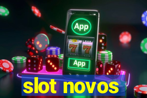 slot novos