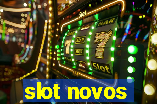 slot novos