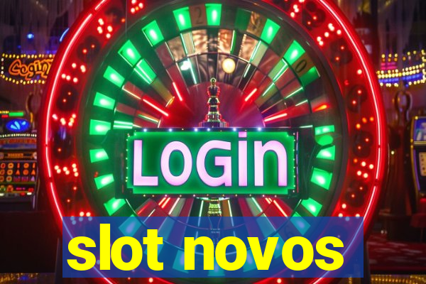 slot novos