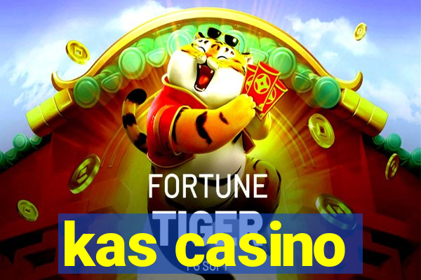 kas casino