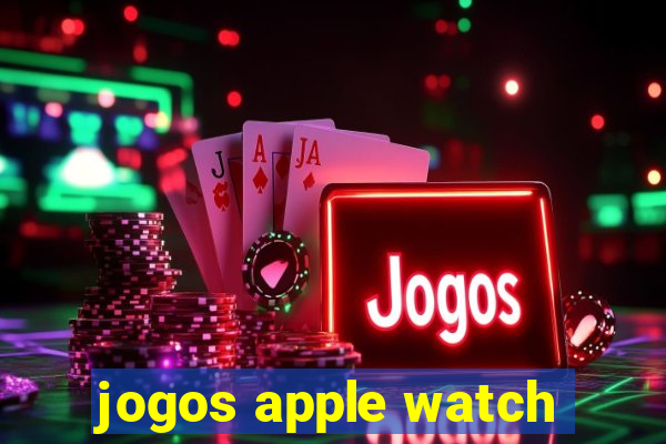 jogos apple watch