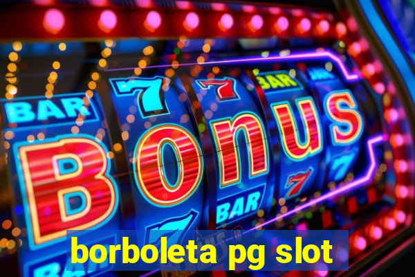 borboleta pg slot