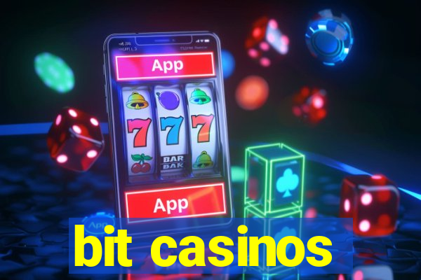 bit casinos