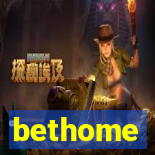 bethome