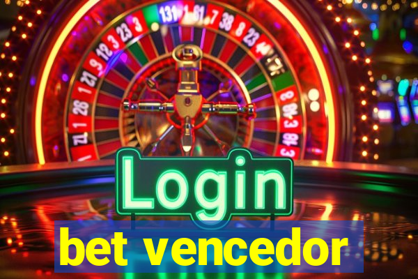 bet vencedor