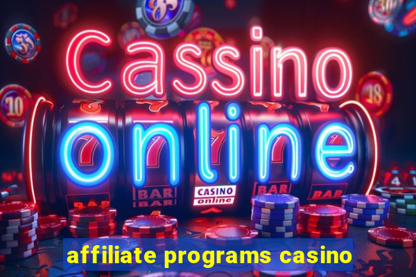 affiliate programs casino