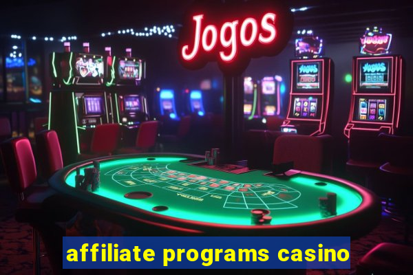 affiliate programs casino