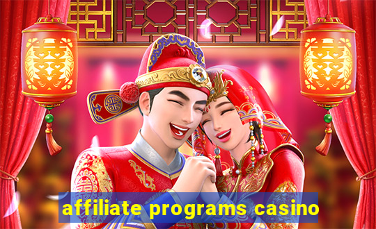 affiliate programs casino