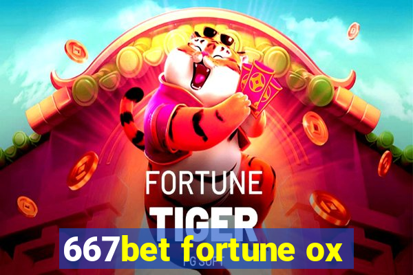 667bet fortune ox