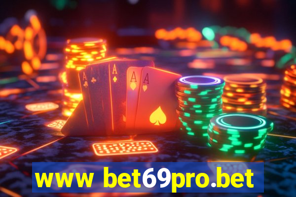 www bet69pro.bet