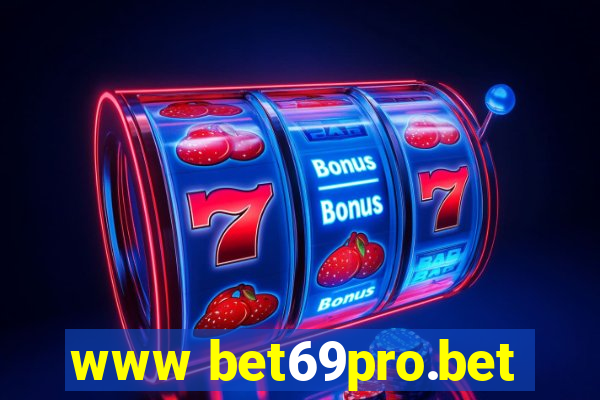 www bet69pro.bet