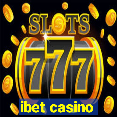 ibet casino