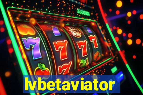 lvbetaviator