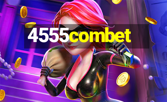 4555combet