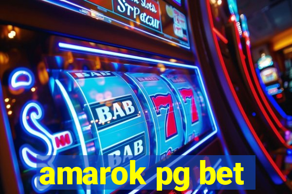 amarok pg bet