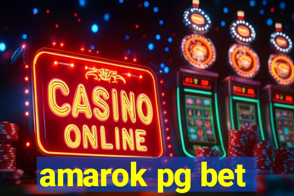 amarok pg bet