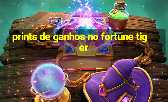 prints de ganhos no fortune tiger