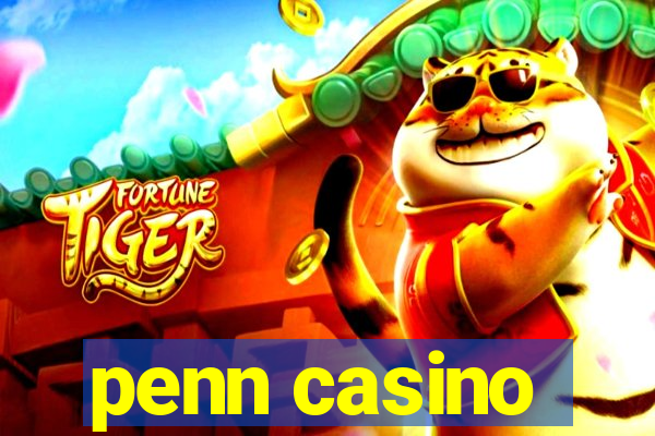 penn casino