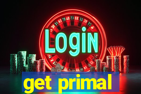 get primal