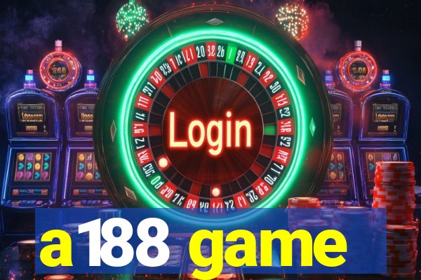 a188 game