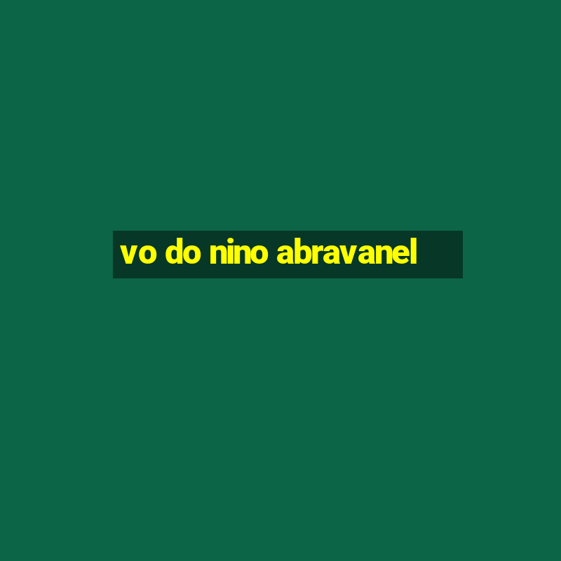 vo do nino abravanel