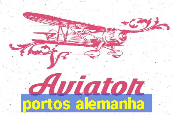 portos alemanha