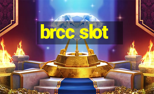 brcc slot