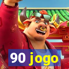 90 jogo