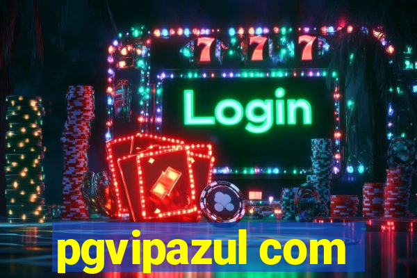 pgvipazul com