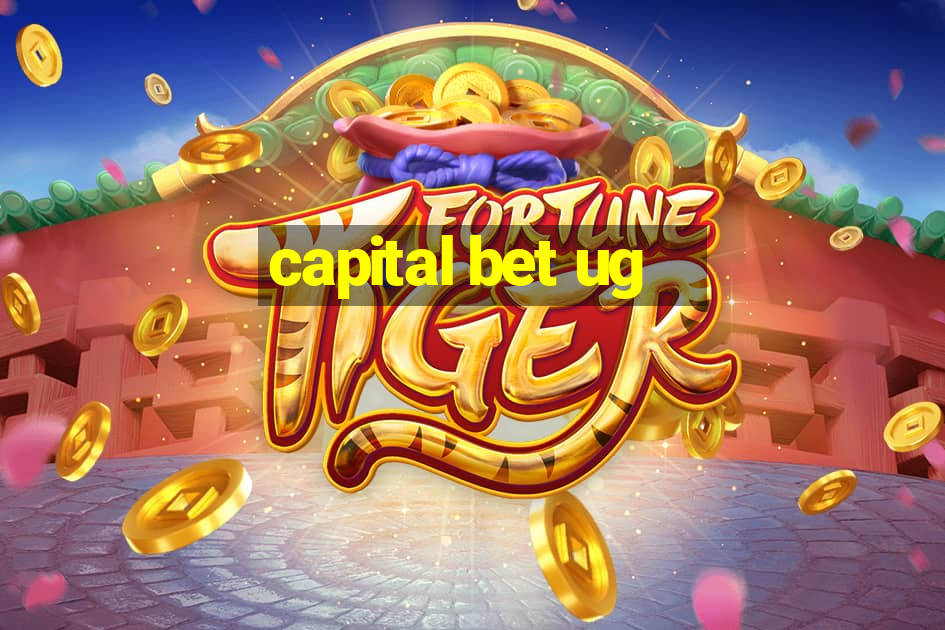 capital bet ug