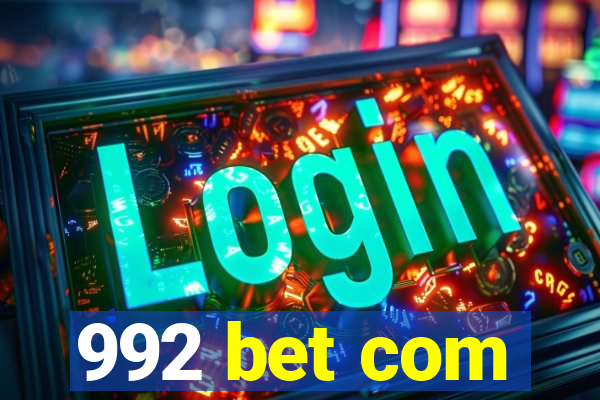 992 bet com