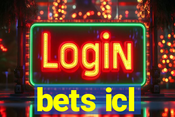 bets icl