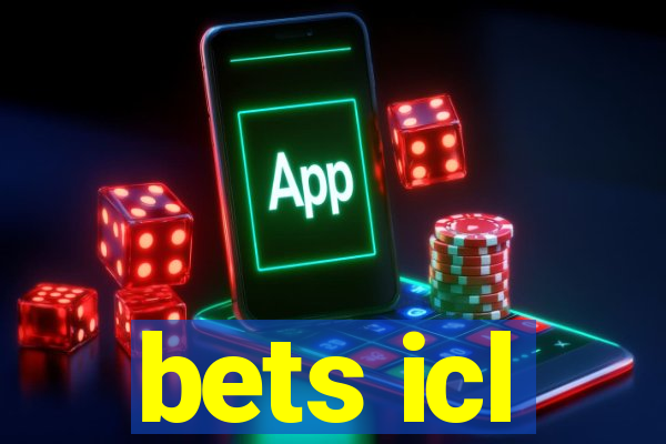 bets icl