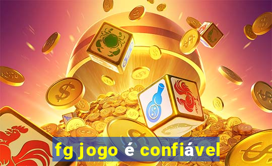 fg jogo é confiável