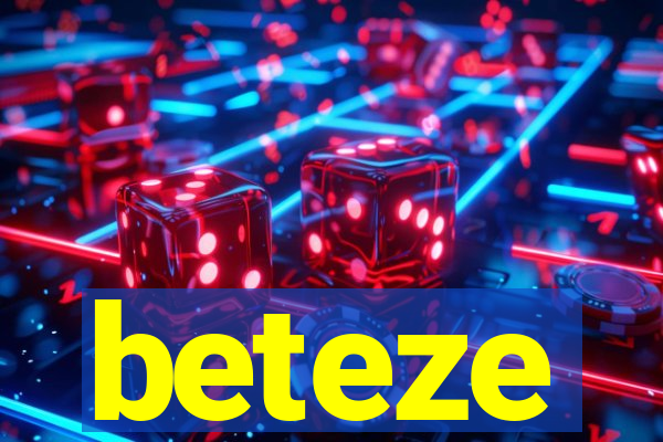 beteze