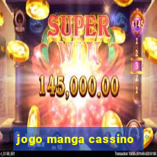 jogo manga cassino