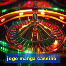 jogo manga cassino