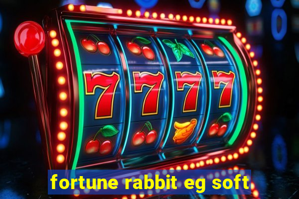 fortune rabbit eg soft