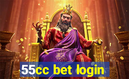 55cc bet login