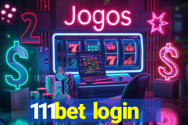 111bet login