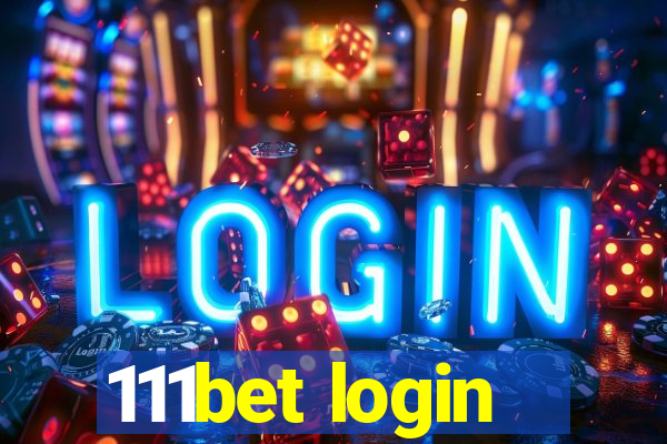 111bet login